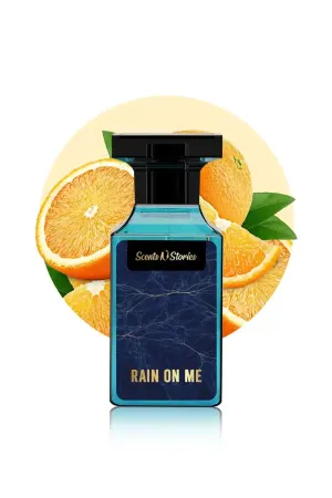Rain On Me Scents N Stories